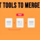 Best Tools to Merge PDF