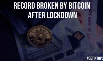 Record Broken by Bitcoin After Lockdown