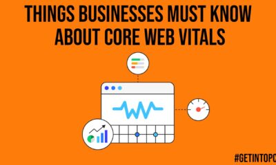 Things Businesses Must Know About Core Web Vitals