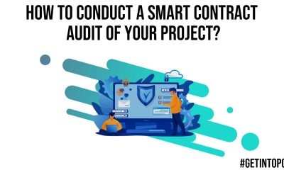 How to Conduct a Smart Contract Audit of Your Project