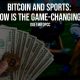 Bitcoin and Sports How Is The Game Changing