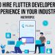 How to Hire Flutter Developers with Experience In Your Industry