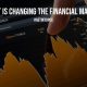 How IT Is Changing The Financial Market